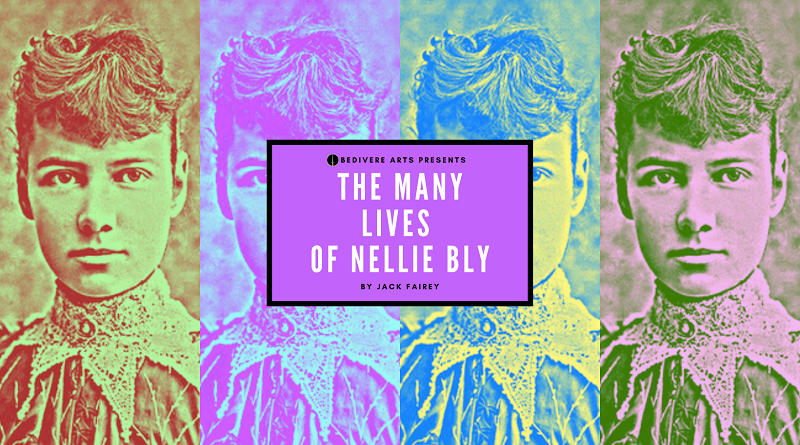 The Many Lives of Nellie Bly