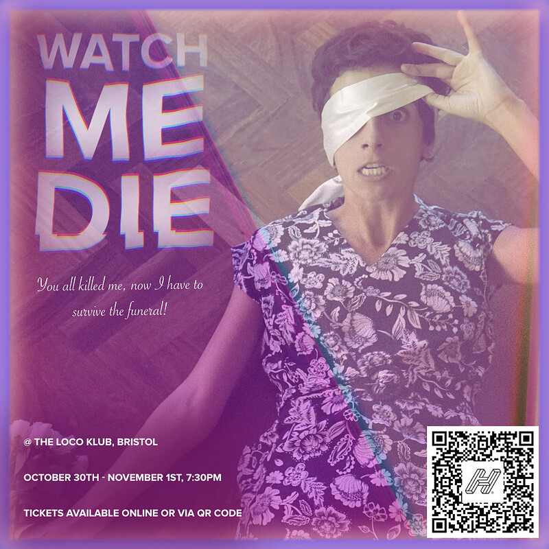 Watch Me Die The Loco Klub Bristol