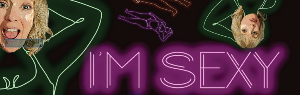 I'm Sexy and I Know It by Anna Friend