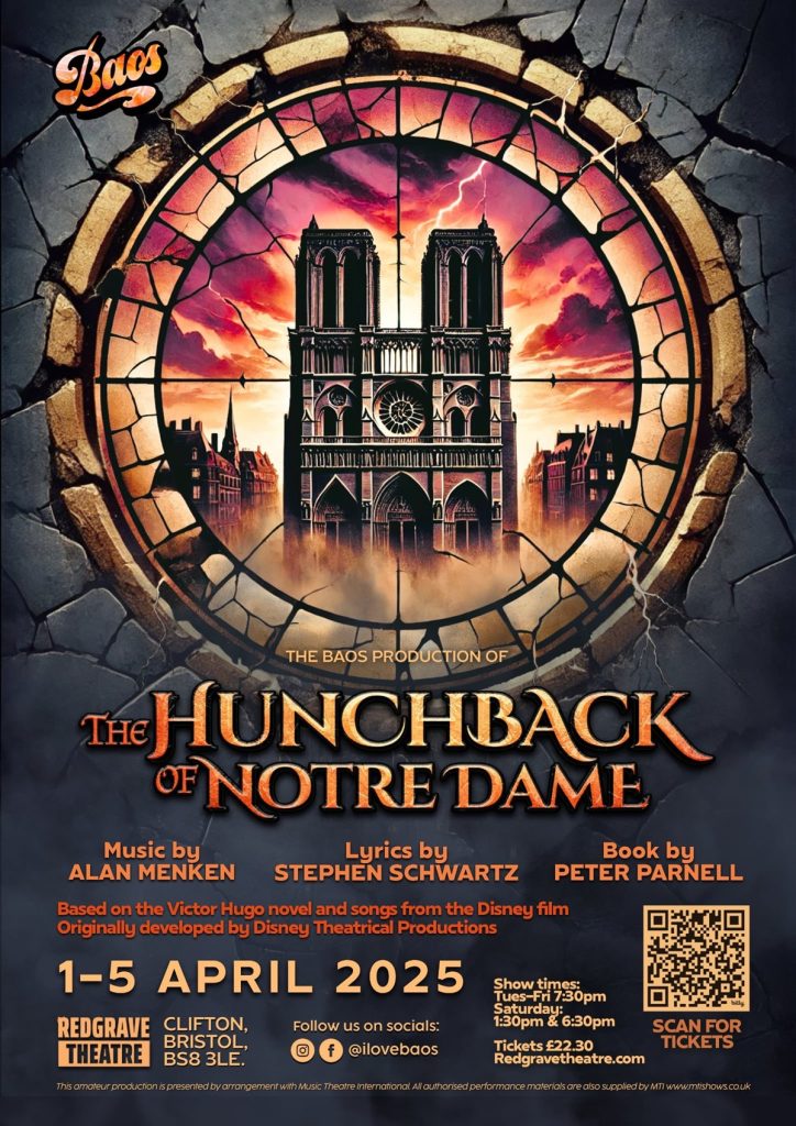 BAOS - Bristol Amateur Operatic Society - will be making a welcome return to the Redgrave Theatre this April bringing with them The Hunchback of Notre Dame.