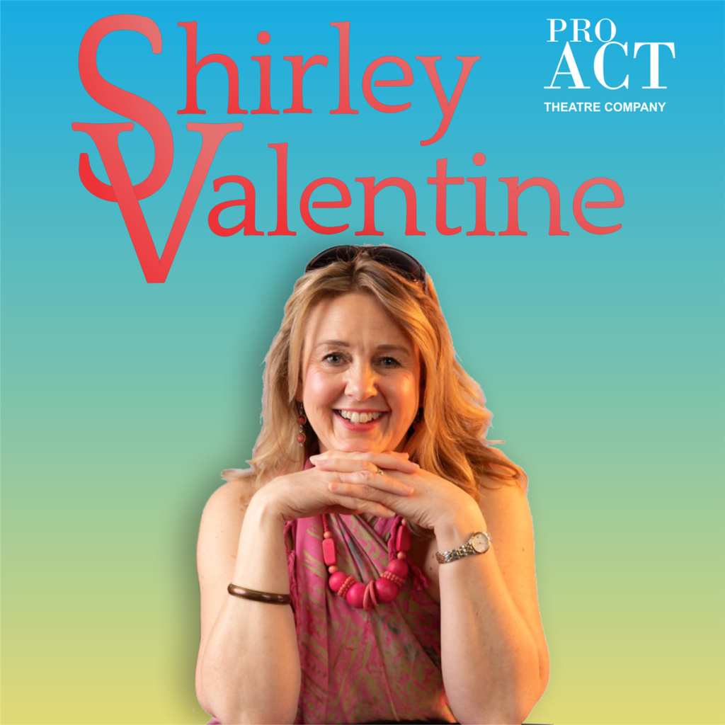 Shirley Valentine Alma Tavern Theatre Bristol