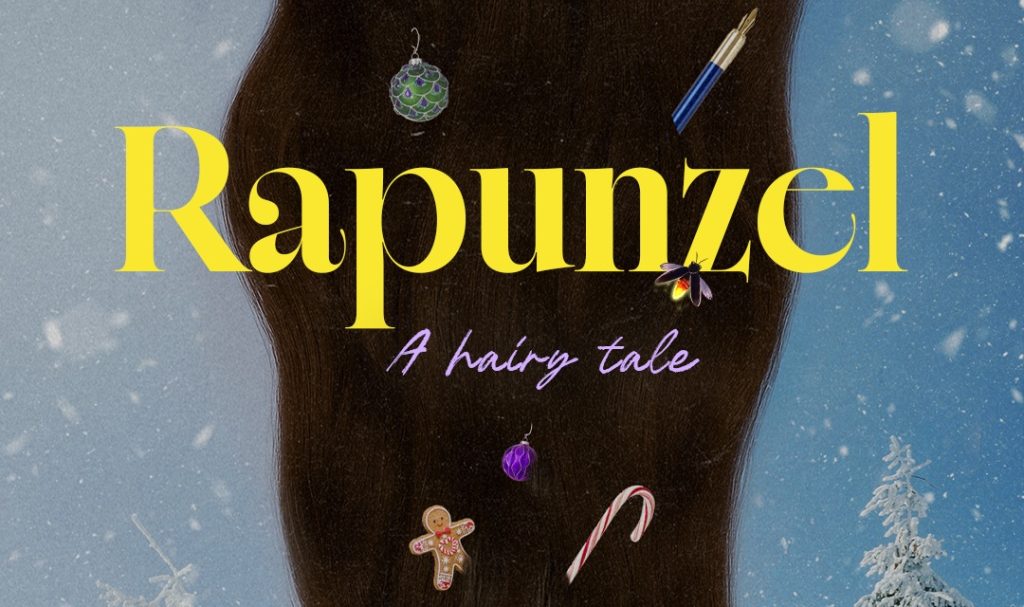 Rapunzel - A Hairy Tale Tobacco Factory Theatres 2025