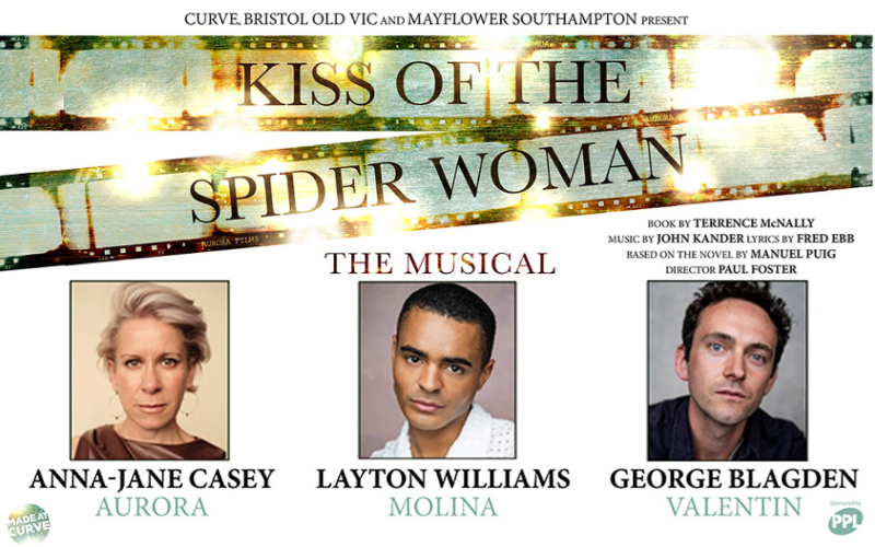 Kiss Of The Spider Woman - Bristol Old Vic