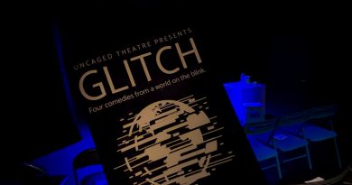 Uncaged Theatre - Glitch at the Alma Tavern Theatre Review