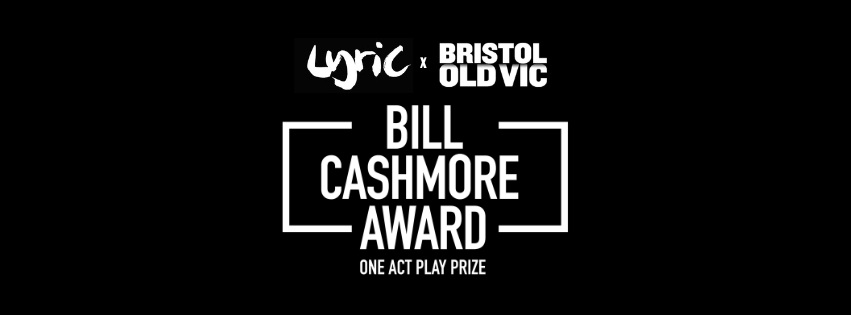 Bill Cashmore Award Bristol Old Vic