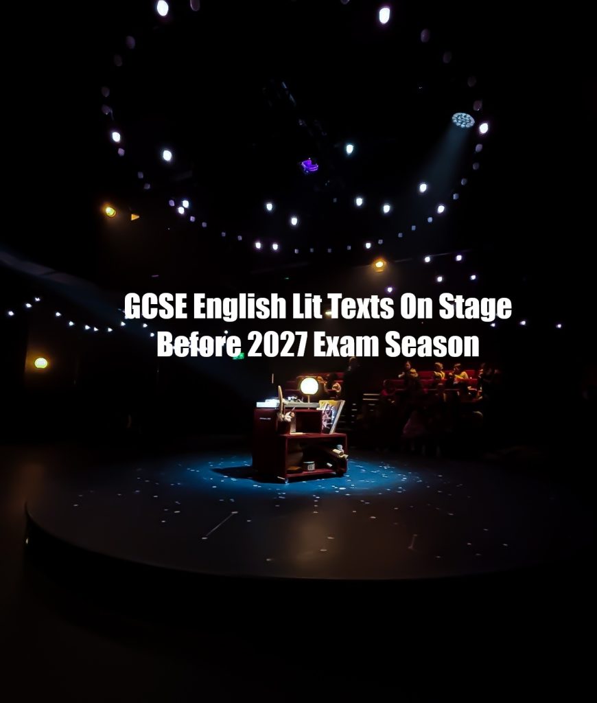 GCSE Texts On Stage 2026/2027
