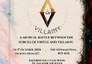 Heroes, Villains and Everything In Between, exploring Virtue & Villainy